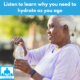 Podcast explores connection between drinking water and healthy aging