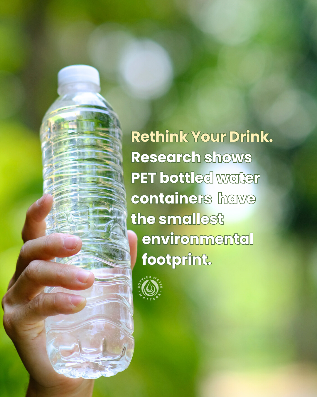 Rethink Your Drink: PET Bottles ARE Better